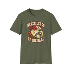 Never Let Go T-Shirt