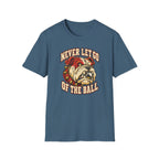 Never Let Go T-Shirt