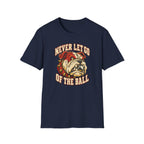 Never Let Go T-Shirt