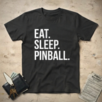 Eat Sleep Pinball T-Shirt
