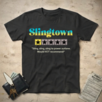 Slingtown T-Shirt