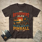 Retirement Play Pinball T-Shirt