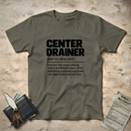 Center DrainerT-Shirt