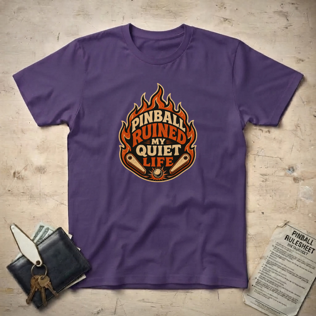 Ruined my Quiet T-Shirt