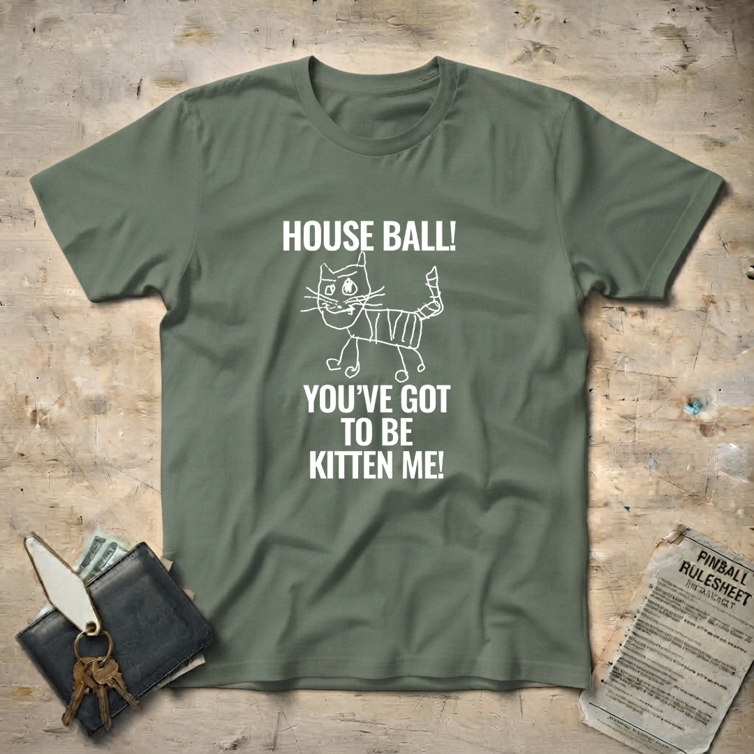 You kitten me! T-Shirt