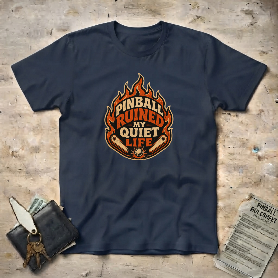 Ruined my Quiet T-Shirt