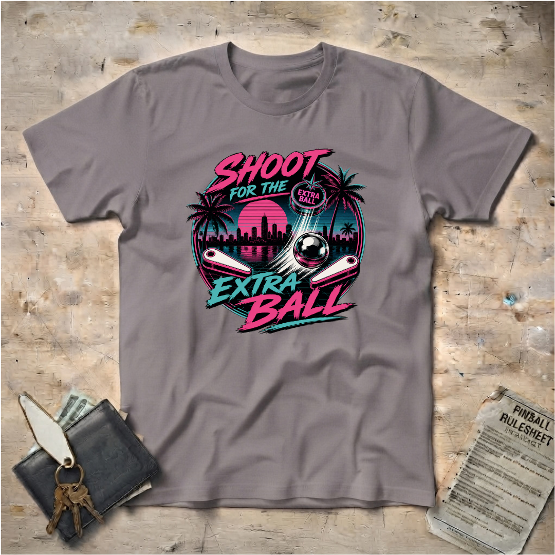 Shoot Extra Ball T-Shirt