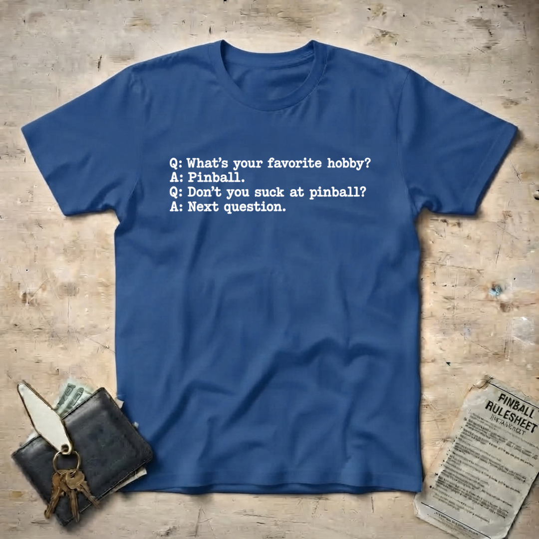 Favorite Hobby T-Shirt