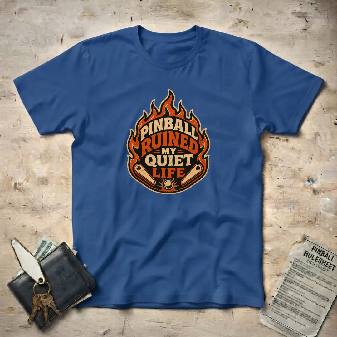 Ruined my Quiet T-Shirt