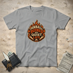 Ruined my Quiet T-Shirt