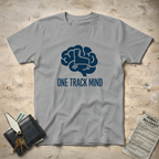 One Track Mind T-Shirt