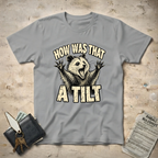 How Was That T-Shirt
