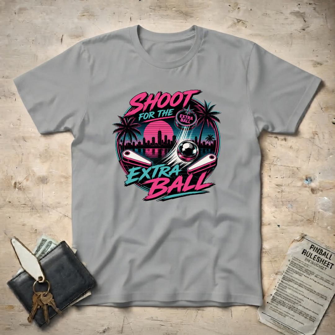 Shoot Extra Ball T-Shirt