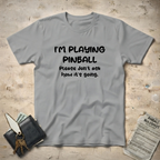 Don't Ask T-Shirt